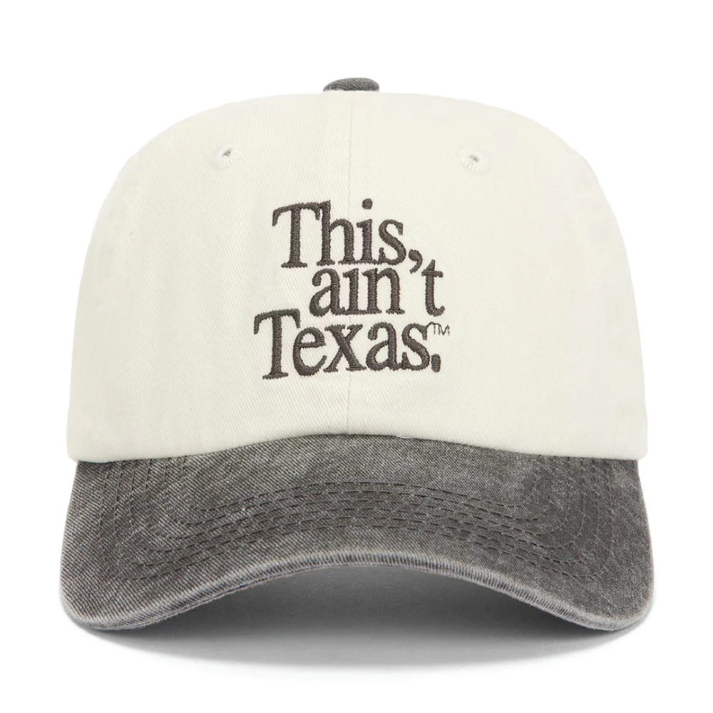 This Ain't Texas Hat